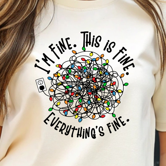 I'm fine everything's fine